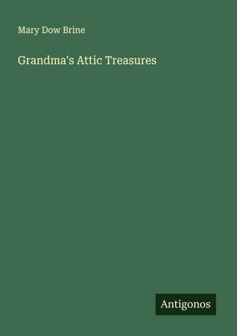 Grandma's Attic Treasures