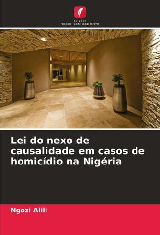 Lei do nexo de causalidade em casos de homicídio na Nigéria