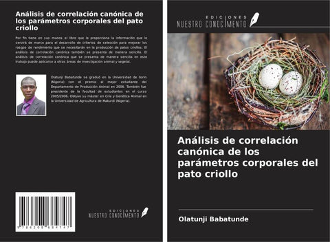 Análisis de correlación canónica de los parámetros corporales del pato criollo