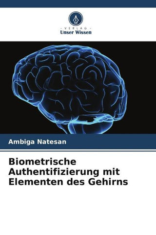 Biometrische Authentifizierung mit Elementen des Gehirns