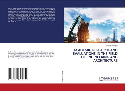 ACADEMIC RESEARCH AND EVALUATIONS IN THE FIELD OF ENGINEERING AND ARCHITECTURE