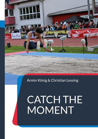 Catch the moment