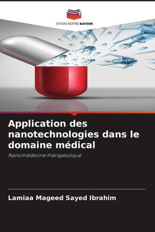 Application des nanotechnologies dans le domaine médical