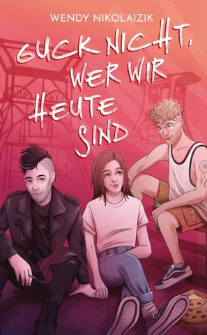 Guck nicht, wer wir heute sind