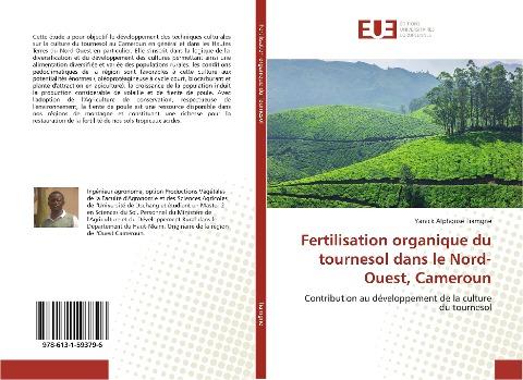 Fertilisation organique du tournesol dans le Nord-Ouest, Cameroun