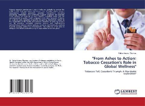 "From Ashes to Action: Tobacco Cessation's Role in Global Wellness"