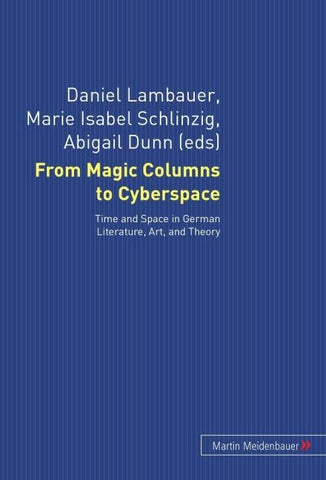 From Magic Columns to Cyberspace