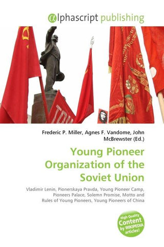 Young Pioneer Organization of the Soviet Union