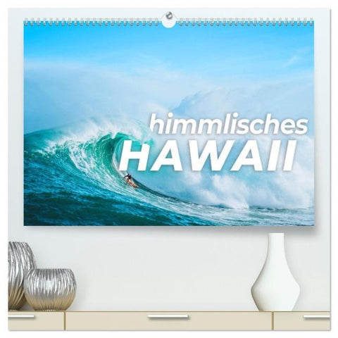 Himmlisches Hawaii (hochwertiger Premium Wandkalender 2026 DIN A2 quer), Kunstdruck in Hochglanz
