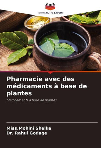 Pharmacie avec des médicaments à base de plantes