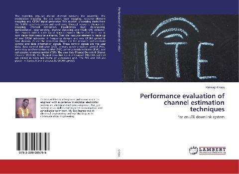 Performance evaluation of channel estimation techniques