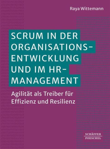 Scrum in der Organisationsentwicklung und im HRM