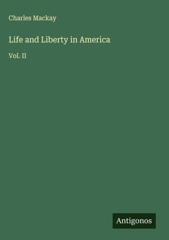 Life and Liberty in America