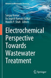 Electrochemical Perspective Towards Wastewater Treatment