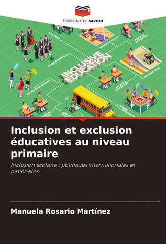 Inclusion et exclusion éducatives au niveau primaire