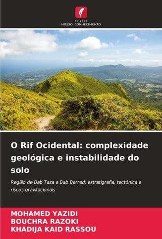 O Rif Ocidental: complexidade geológica e instabilidade do solo