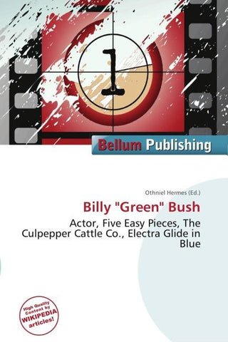 Billy "Green" Bush