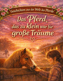 Geschichten aus der Welt der Pferde