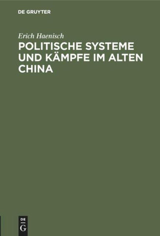Politische Systeme und Kämpfe im alten China