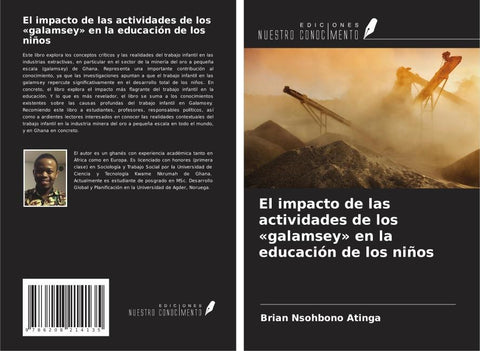El impacto de las actividades de los 'galamsey' en la educación de los niños