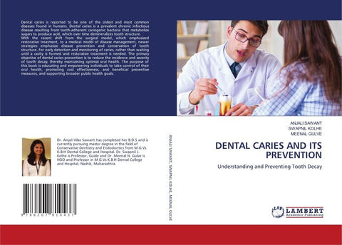 DENTAL CARIES AND ITS PREVENTION