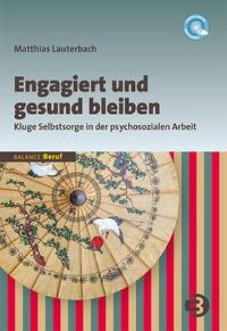 Engagiert und gesund bleiben
