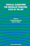 Parallel Algorithms for Irregular Problems: State of the Art