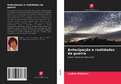 Antecipação e realidades da guerra