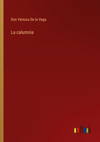 La calumnia