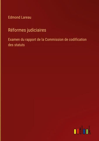 Réformes judiciaires
