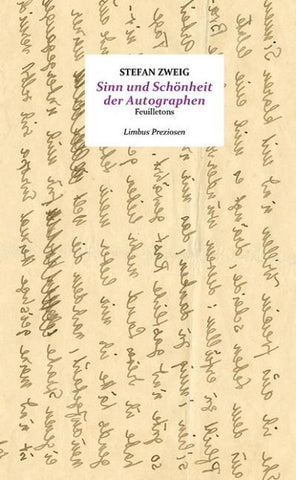 Sinn und Schönheit der Autographen