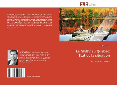La GIEBV au Québec: État de la situation