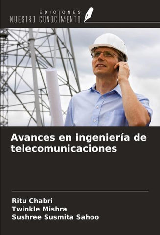 Avances en ingeniería de telecomunicaciones