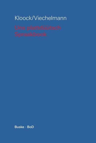 Uns plattdüütsch Spraakbook