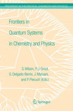 Frontiers in Quantum Systems in Chemistry and Physics