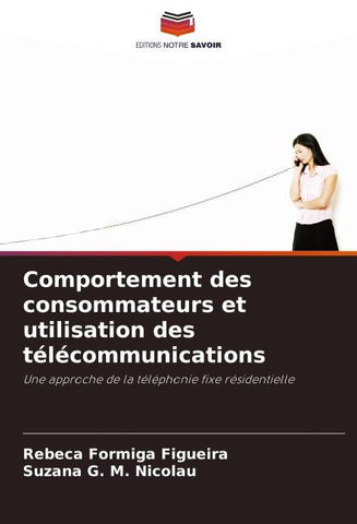 Comportement des consommateurs et utilisation des télécommunications