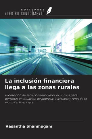 La inclusión financiera llega a las zonas rurales