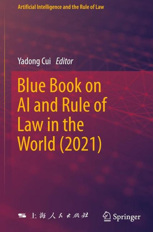 Blue Book on AI and Rule of Law in the World (2021)