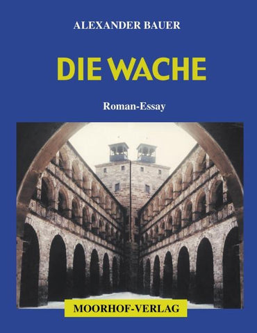 Die Wache