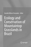 Ecology and Conservation of Mountaintop grasslands in Brazil
