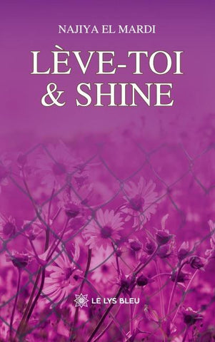 Lève-toi et shine