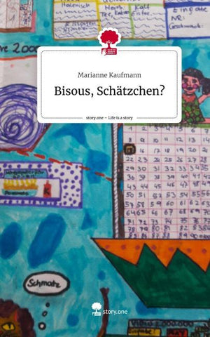 Bisous, Schätzchen?. Life is a Story - story.one