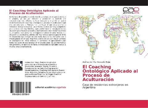 El Coaching Ontológico Aplicado al Proceso de Aculturación