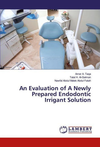 An Evaluation of A Newly Prepared Endodontic Irrigant Solution