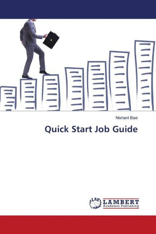 Quick Start Job Guide