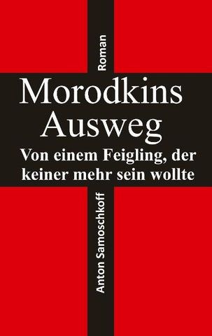 Morodkins Ausweg