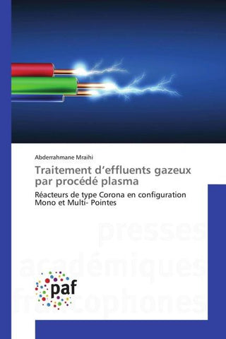 Traitement d'effluents gazeux par procédé plasma
