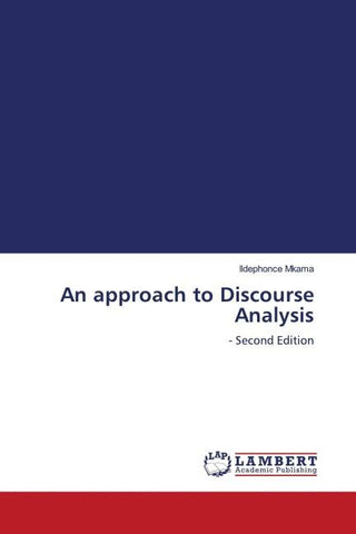 An approach to Discourse Analysis
