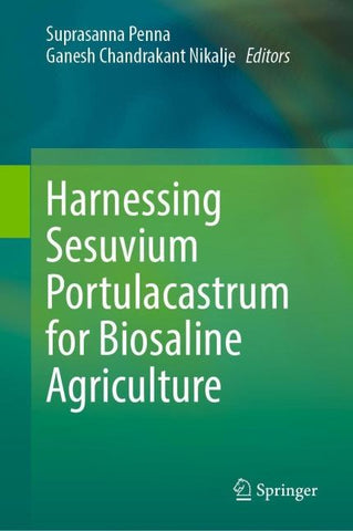 Harnessing Sesuvium Portulacastrum for Biosaline Agriculture