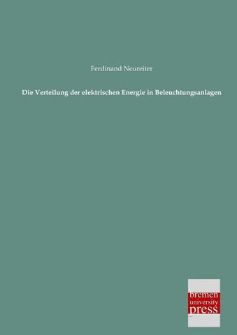 Die Verteilung der elektrischen Energie in Beleuchtungsanlagen